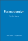 Postmodernism : The Key Figures - Book