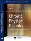 Chronic Physical Disorders : Behavioral Medicine's Perspective - Book
