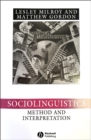 Sociolinguistics : Method and Interpretation - Book