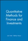 Quantitative Methods for Finance and Investments - Book