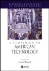 A Companion to American Technology - Book