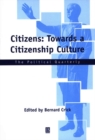 Citizens : Towards a Citizenship Culture - Book