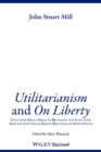 Utilitarianism and On Liberty : Including Mill's 'Essay on Bentham' and Selections from the Writings of Jeremy Bentham and John Austin - Book