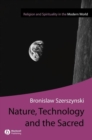 Nature, Technology and the Sacred - Book