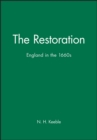 The Restoration : England in the 1660s - Book