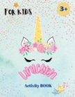 Unicorns Activity Book : A children's coloring book and activity pages. Kid Workbook Game For Learning, Coloring, Dot To Dot, Mazes and More! - Book