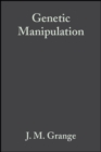 Genetic Manipulation : Techniques and Applications - Book