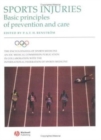 Sports Injuries : Basic Principles of Prevention and Care - Book