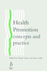 Health Promotion : Concepts and Practice - Book