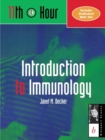 11th Hour : Introduction to Immunology - Book