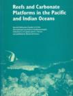 Reefs and Carbonate Platforms in the Pacific and Indian Oceans - Book