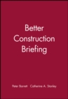 Better Construction Briefing - Book