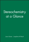 Stereochemistry at a Glance - Book
