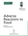 Adverse Reactions to Food : The Report of a British Nutrition Foundation Task Force - Book
