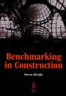 Benchmarking in Construction - Book
