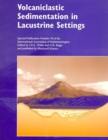 Volcaniclastic Sedimentation in Lacustrine Settings - Book