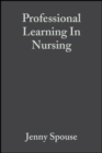 Professional Learning In Nursing - Book