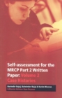 Self-assessment for the MRCP Part 2 Written Paper : Volume 2 Case Histories - Book