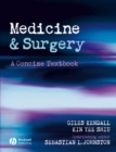 Medicine and Surgery : A Concise Textbook - Book