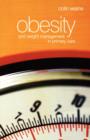 Obesity and Weight Management in Primary Care - Book