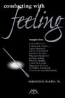 Conducting with Feeling - Book