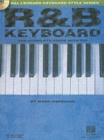R&B Keyboard - the Complete Guide with Audio! : The Complete Guide with CD - Book