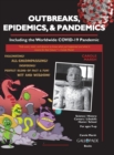 Outbreaks, Epidemics, & Pandemics : Including the Worldwide COVID- 19 Pandemic - Book
