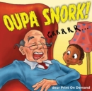Oupa Snork! - Book