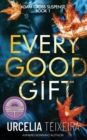 Every Good Gift : A Contemporary Christian Mystery and Suspense Novel - Book