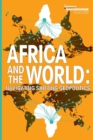 Africa and the World : Navigating Shifting Geopolitics - Book