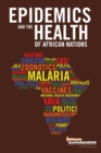 Epidemics and the Health of African Nations - Book