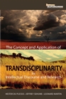 The Concept and Application of Transdisciplinarity in Intellectual Discourse and Research - eBook