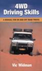4wd Driving Skills : a Manual for on and Off Road Travel - Book
