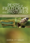 Pests of Field Crops and Pastures : Identification and Control - Book