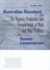 Australian Standard for the Hygienic Production & Transportation of Meat &  Meat Products for Human - Book
