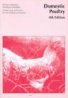 Model Code of Practice for the Welfare of Animals: Domestic Poultry - Book