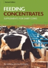 Feeding Concentrates : Supplements for Dairy Cows - Book