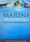 Marine Mammals : Fisheries, Tourism and Management Issues - Book