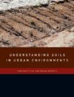 Understanding Soils in Urban Environments - Book