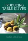 Producing Table Olives - Stan Kailis