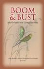 Boom and Bust : Bird Stories for a Dry Country - Libby Robin