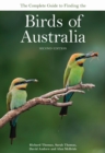 The Complete Guide to Finding the Birds of Australia - Book