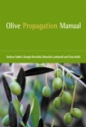 Olive Propagation Manual - eBook