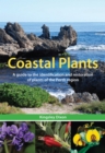 Coastal Plants : A Guide to the Identification and Restoration of Plants of the Perth Region - Book