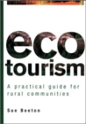 Ecotourism : A Practical Guide for Rural Communities - eBook