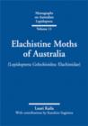 Elachistine Moths of Australia : (Lepidoptera: Gelechioidea: Elachistidae) - eBook