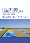 Precision Agriculture for Grain Production Systems - Book