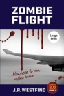 Zombie Flight : (Large Print) - Book