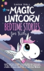 The Magic Unicorn : Bedtime Stories for Kids - Book