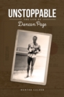 Unstoppable : The Life of Duncan Page - Book